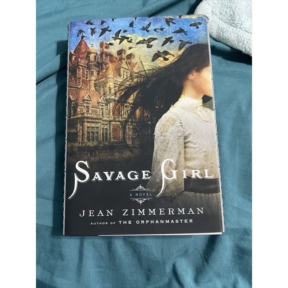 Savage‎ Girl by Jean Zimmerman (2014, Hardcover)